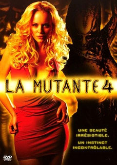 La Mutante 4 (2007)