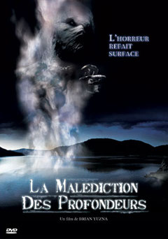 La Malédiction Des Profondeurs (2005) 