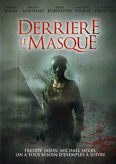 Derrière Le Masque de Scott Glosserman - 2006 / Slasher - Horreur