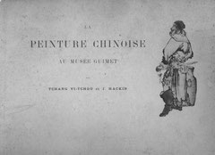La peinture chinoise au musée Guimet  par TCHANG Yi-tchou et Joseph HACKIN. Annales du musée Guimet. Bibliothèque d'art, tome IV. Librairie Paul Geuthner, Paris, 1910.