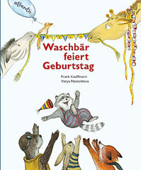 Waschbär feiert Geburtstag