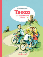 Tsozo und die fremden Wörter