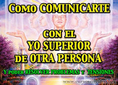Como comunicarse con el YO Superior de otra persona