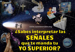 Como INTERPRETAR las SEÑALES de tu YO SUPERIOR