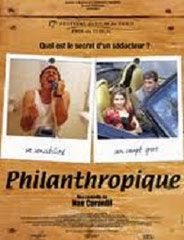 FILANTROPICA (PHILANTHROPIQUE)<br>de Nae Caranfil<br>MACT / Domino - 2002 - France/Roumanie<br>Studio de doublage : Mot pour mot<br>Direction artistique : Nae Caranfil