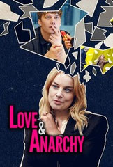LOVE AND ANARCHY<br>FLX - 2020 - Suède<br>Studio de doublage : Deluxe<br>Direction artistique : Fouzia Youssef<br>4 épisodes sur 12<br>Diffusion : NETFLIX