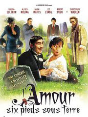 PLOTS WITH A VIEW<br>(L’AMOUR SIX PIEDS SOUS TERRE)<br>de Nick Hurran<br>Vine - 2004 – GB<br>Studio de doublage : Franc-jeu / Télétota<br>Direction artistique : Catherine Brot