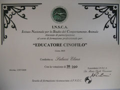 Diploma di Educatore Cinofilo I.N.S.C.A. 2008
