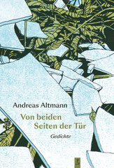 Andreas Altmann: Von beiden Seiten der Tür