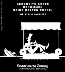 Anzeigenkampagne Süddeutsche Zeitung (gesamt 13 Sujets) - Agentur: Jauch & Partner, München (1993)