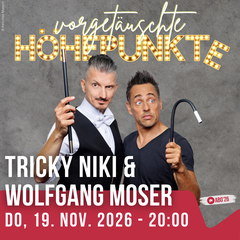 Kabarett Tricky Niki Wolfgang Moser November