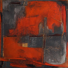 "kleines Rotes"  60x60x4  März 2016  (verkauft)