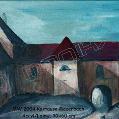 2004 -  Kartause Mauerbach - Acryl/Leinw. 60 x 30 cm