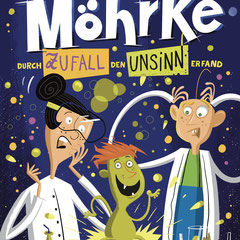 Ueberreuter Verlag, “Als Dr. Möhrke durch Zufall den Unsinn erfand“