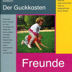 Freunde, 20 S., Hardcover, Saatkorn Verlag, 1996, 15,- €