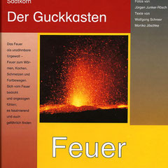 Feuer, 20 S., Hardcover, Saatkorn Verlag, 1996, 15,- €