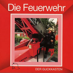 Die Feuerwehr, 20 S., Hardcover, Saatkorn Verlag, 1995, 12,- €