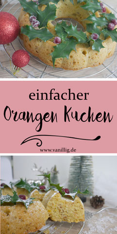 Rezept für einfachen Orangenkuchen