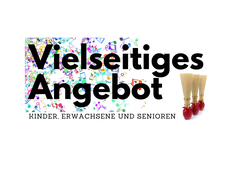 Angebot für Kinder Erwachsene Senioren