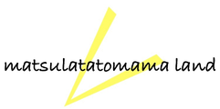 matsulatatomama land