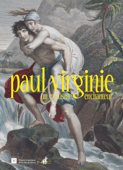 Paul et Virginie, un exotisme enchanteur