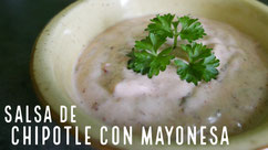 Salsa de chipotle con mayonesa