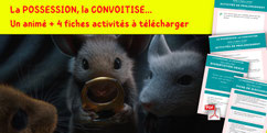 La POSSESSION et la CONVOITISE