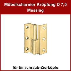 Möbelscharnier Messing, Kröpfung D 7,5, mit Bohrung für Einschraub-Zierköpfe