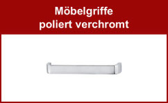 Möbelgriffe poliert verchromt