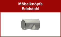 Möbelknöpfe Edelstahl