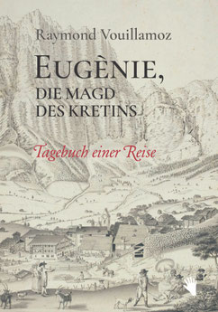 Das Bild zeigt das Cover von "Eugènie, die Magd des Kretins".