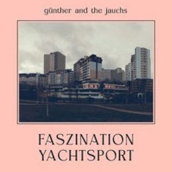 Günther and the Jauchs – Faszination Yachtsport