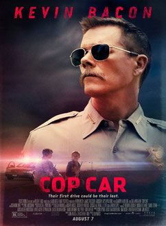 Cop Car de Jon Watts - 2015 / Thriller - Survival 