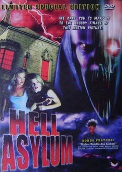 Asile D'Enfer de Danny Draven - 2002 / Horreur