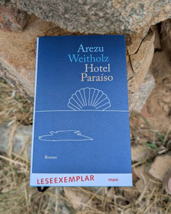 Arezu Weitholz "Hotel Paraíso"
