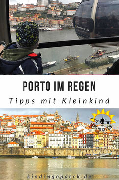 Porto im Regen. Eine Reise nach Porto mit Kind maht auch im Regen Spaß. Die Highlight sind hier zusammengefasst.