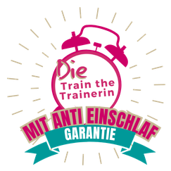 Grafisches Logo mit Wecker und Schriftzug ‚Die Train the Trainerin – Mit Anti-Einschlaf-Garantie‘ in Pink und Petrol.