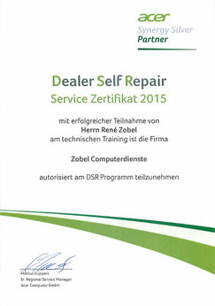 Urkunde die Zobels Computerdienste den Dealer Self Repair Service für das Jahr 2015 zertifiziert
