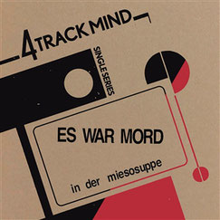 Four Track Mind Vol. 4 - Es war Mord