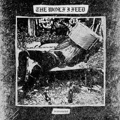 The Wolf I Feed -  Brainwashed EP