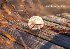zauberhafte Glückwunschkarten zur Kommunion, Erstkommunion, Weisser Sonntag, Schweiz bestellen, Seifenblase, kostbarer Augenblick 