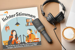 lichterStimmen. Podcast rund um PNH und Aplastische Anämie..
