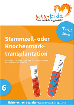 Broschüre: Stammzell- oder Knochenmarktransplantation
