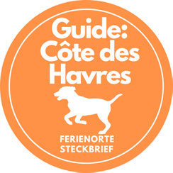 Das erste Mal mit Hund in der Normandie - Guide durch die Côte des Havres