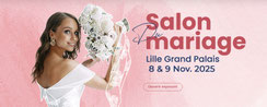 Salon du mariage de Lille 08 et 09 Novembre 2025