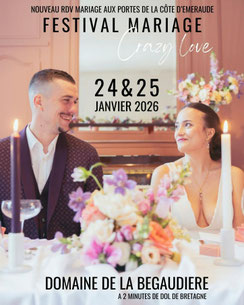 Crazy Love Festival Mariage au Mont Dol - 24 et 25 Janvier 2026