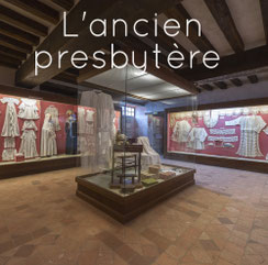 la broderie, l'ancien presbytère, Musée des Métiers