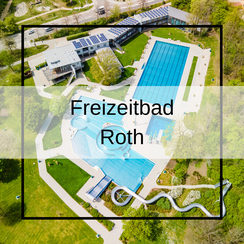 Freizeitbad Roth Luftbildaufnahmen mit der Drohne