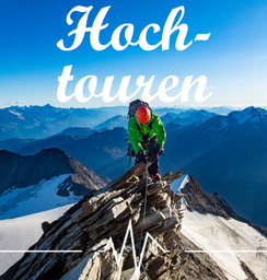 Hochtouren in den Alpen – Gletscheranstiege, 3000er- & 4000er-Tourentipps im Outdoorblog