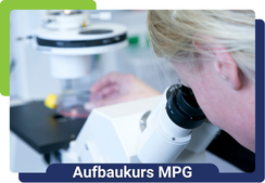 Ergänzungskurs Medizinproduktegesetz (MPG)